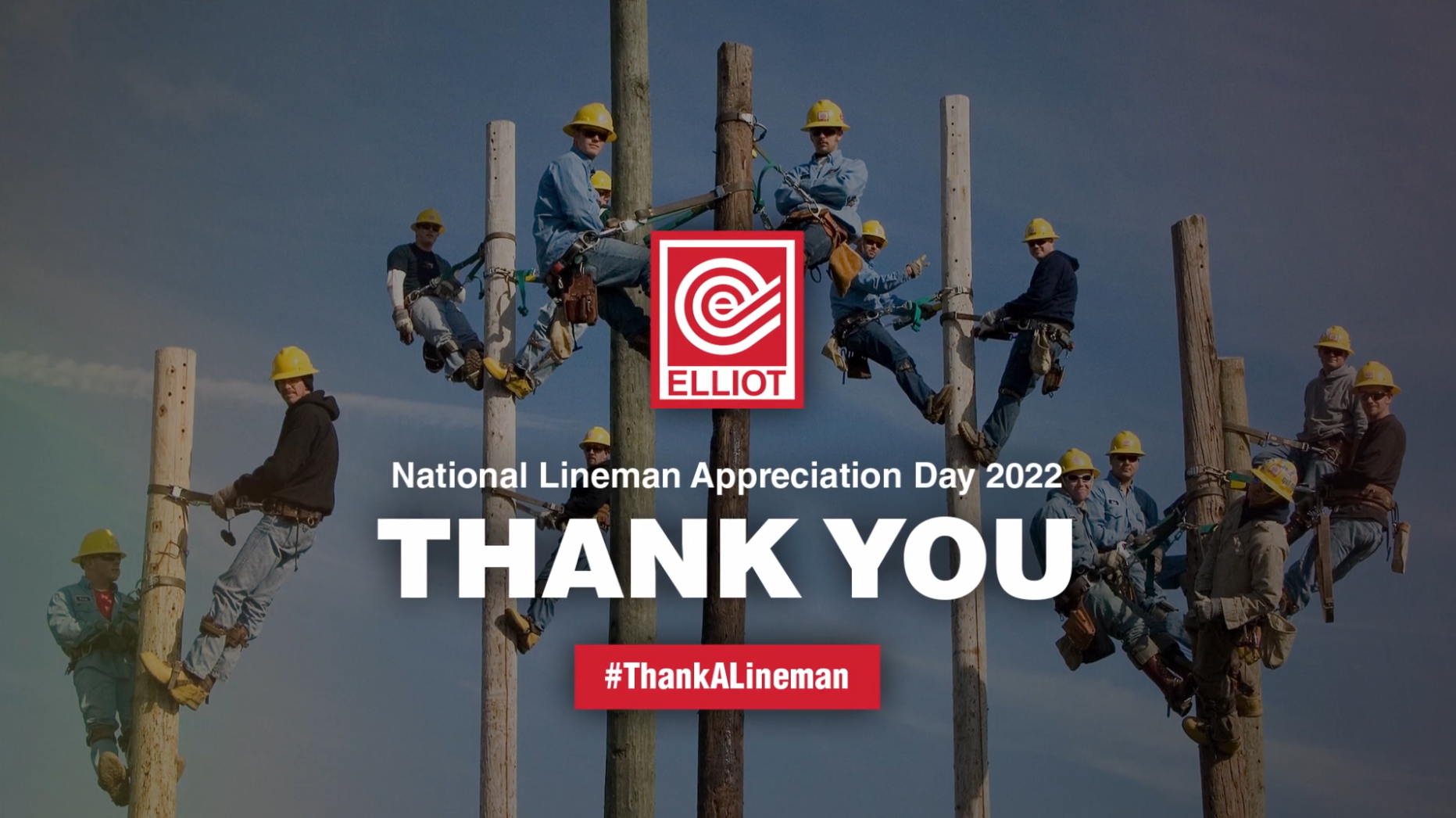 National Lineman Appreciation Day 2022